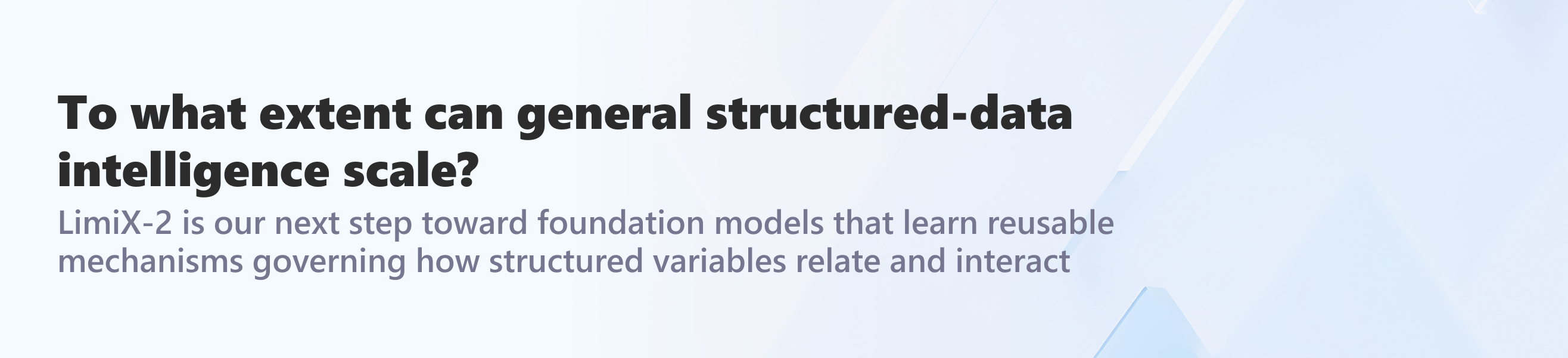 To what extent can general structured-data intelligence scale